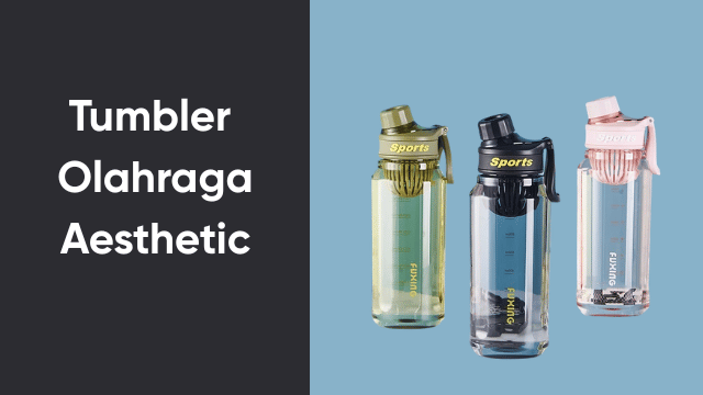 Tumbler olahraga aesthetic berbagai warna - hitam, hijau, dan pink